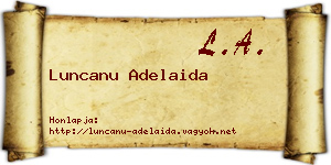 Luncanu Adelaida névjegykártya